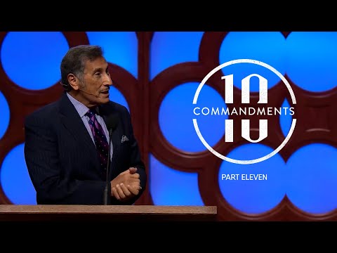 The Ten Commandments | Part 11 – FULL SERMON – Dr. Michael Youssef | The Church of The Apostles