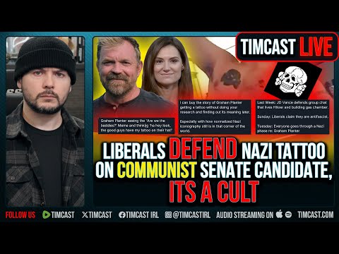 Liberals DEFEND Nazi Tattoo On Communist Senate Candidate, ITS A CULT | Tim Pool