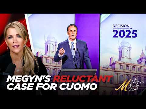 Megyn Kelly Gets Real: New Yorkers NEED To Hold Their Nose and Vote For Andrew Cuomo to Stop Mamdani