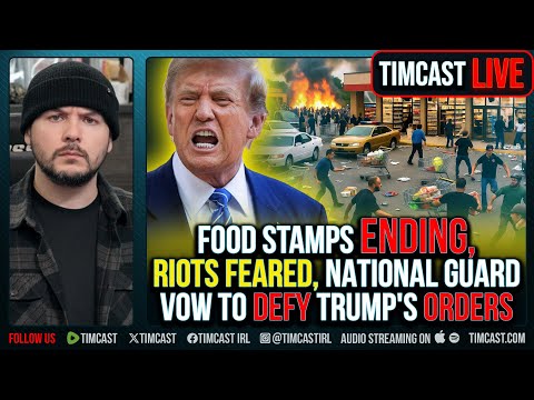 Food Stamps ENDING, Riots Feared, National Guard Vow To DEFY Trump’s Orders | Tim Pool