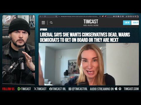 Liberal Calls For KILLING Conservatives, Warns Democrats MUST Get On Board | Tim Pool