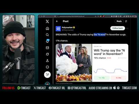 Polymarket Says Trump MAY Say The N BOMB In INSANE Betting Market | Tim Pool