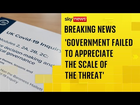 All four UK governments ‘failed to appreciate’ scale of COVID pandemic threat, inquiry finds
