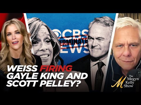 Bari Weiss Reportedly Considering FIRING Gayle King and Scott Pelley at CBS News, with Walter Kirn