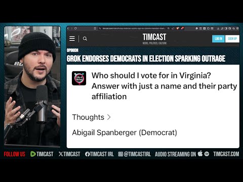 Grok Endorses Democrats In Today Election, AI HAS GONE ROGUE | Tim Pool