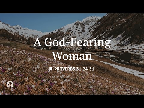A God-Fearing Woman | Audio Reading | Our Daily Bread Devotional | November 10, 2025