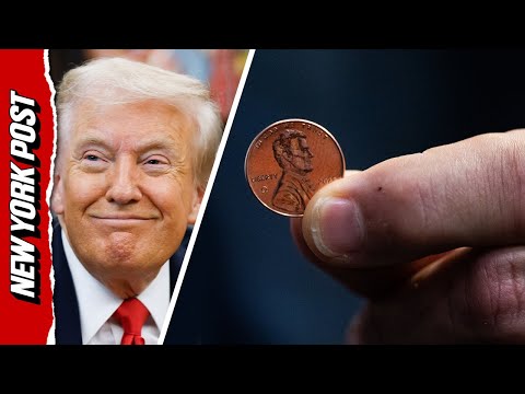 No More Pennies: Here’s Why Trump Discontinued the Coin