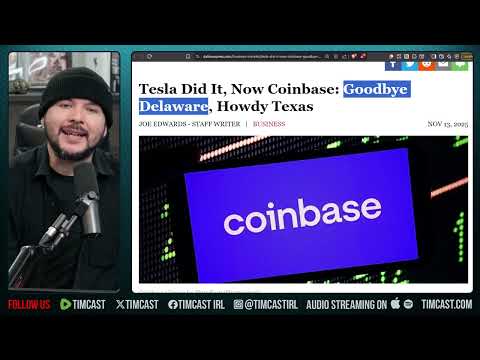 Coinbase FLEES Delaware, Elon Lawsuit BACKFIRES On State | Tim Pool