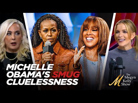 Smug Narcissism From Michelle Obama and Gayle King as Cluelessness Continues, with Maureen Callahan