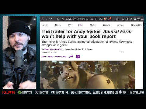 Animal Farm Film IS PRO COMMUNIST Proving Orwell RIGHT | Tim Pool