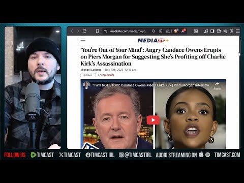 Candace Owens LIVID After Piers Morgan SLAMS Her Profiteering Charlie Kirk Assassination | Tim Pool