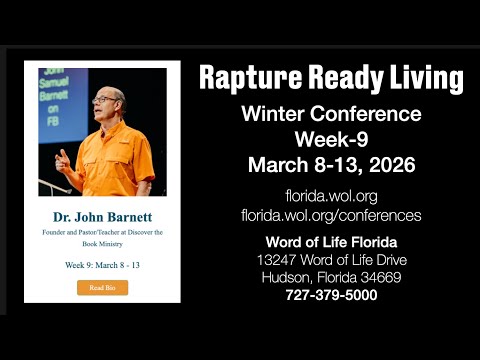 JOIN US IN MARCH–AT THE UPCOMING RAPTURE READY CONFERENCE IN HUDSON, FLORIDA