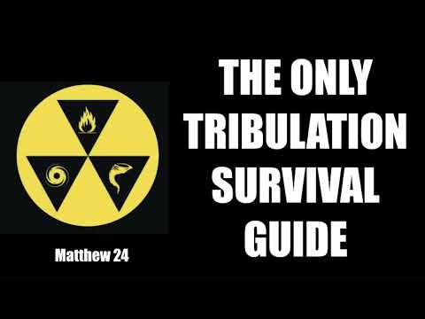 THERE IS ONLY ONLY ONE–TRIBULATION SURVIVAL GUIDE