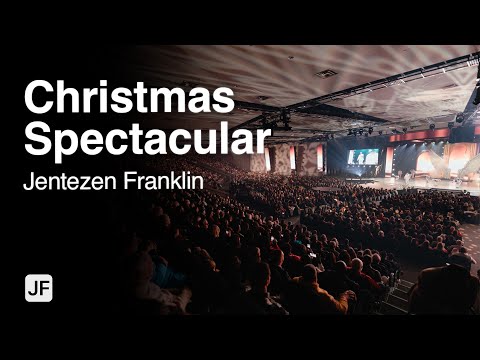 Christmas Spectacular with Jentezen Franklin