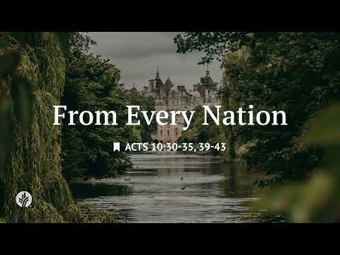 From Every Nation | Audio Reading | Our Daily Bread Devotional | January 19, 2026