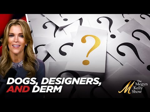 Dogs, Designers, and Derm – Megyn Kelly Gives Viewers an Inside Look at Her Favorites and Routines