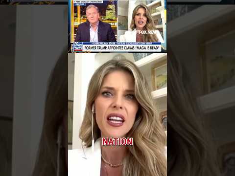 ‘MAGA IS DEAD’: Ex-Trump appointee lashes out #shorts #politics #foxnews #trump