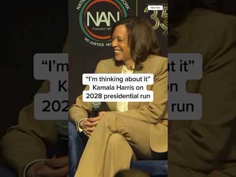 ‘I am thinking about it’: Kamala Harris on 2028 presidential run