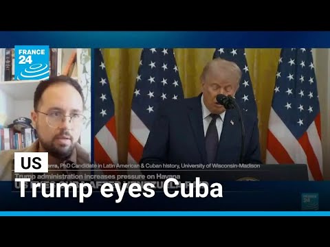 Trump administration eyes Cuba after Venezuela raid and turns up pressure • FRANCE 24 English