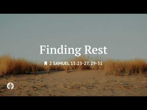 Finding Rest | Audio Reading | Our Daily Bread Devotional | May 25, 2026