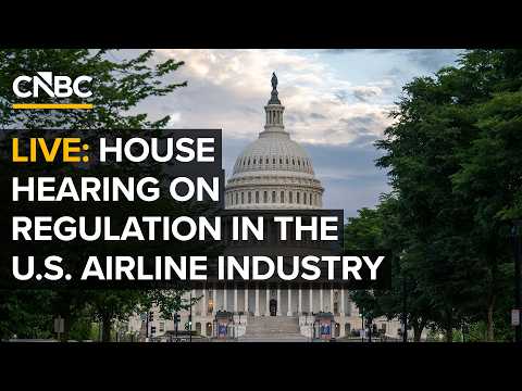 LIVE: House holds hearing to examine competition and regulation in the U.S. airline industry—6/24/26
