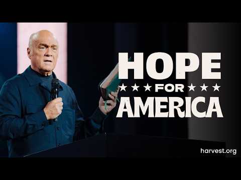 “Hope for America” by Pastor Greg Laurie