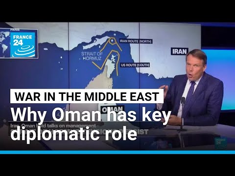 Why Oman has become a key diplomatic player in Mideast war • FRANCE 24 English