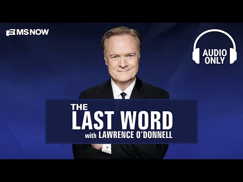The Last Word with Lawrence O’Donnell – June 5 | Audio Only