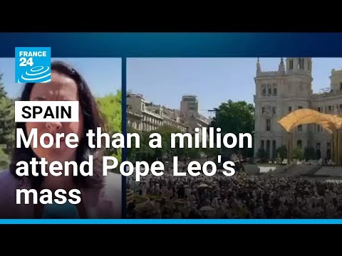 More than a million attend Pope Leo’s mass in Spain • FRANCE 24 English