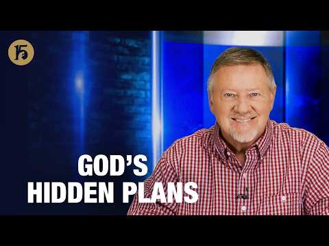 God’s Hidden Plans | Give Him 15: Daily Prayer with Dutch | June 12, 2026