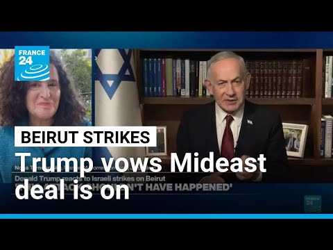 Trump vows Mideast deal is on, calls for no more attacks • FRANCE 24 English