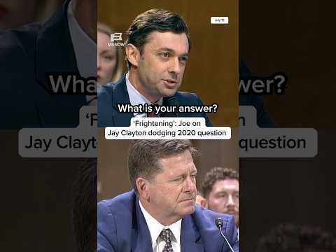 ‘Frightening’: Joe on Jay Clayton dodging 2020 question