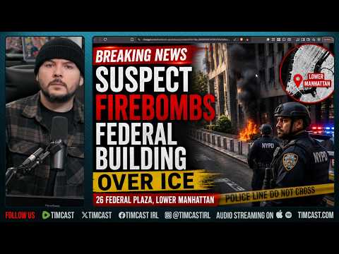 🚨BREAKING: ICE Office FIREBOMBED IN NYC | Tim Pool