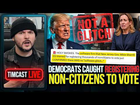 Democrats CAUGHT Registering Non Citizens To Vote, THIS IS IT | Tim Pool