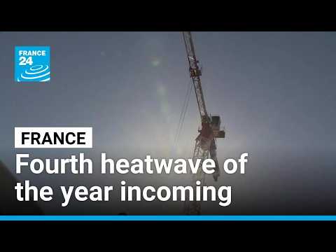 What to know about France’s fourth heatwave of the year • FRANCE 24 English