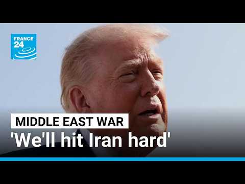 ‘Two options’ for Trump in Middle East war: ‘he waits or he escalates massively’ • FRANCE 24