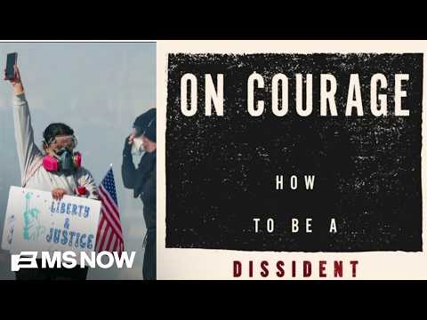‘Caring is the courageous thing’: How to be a dissident, made easy