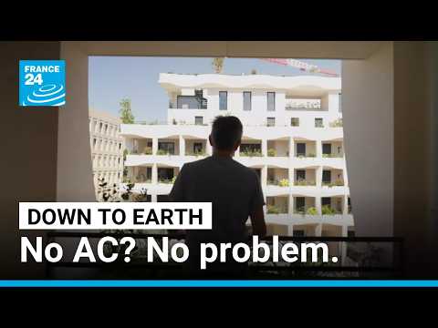 Climate-smart apartments designed to beat the heat • FRANCE 24 English