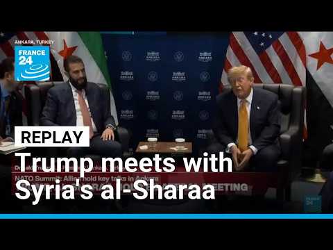 REPLAY: Trump meets with Syria’s al-Sharaa • FRANCE 24 English