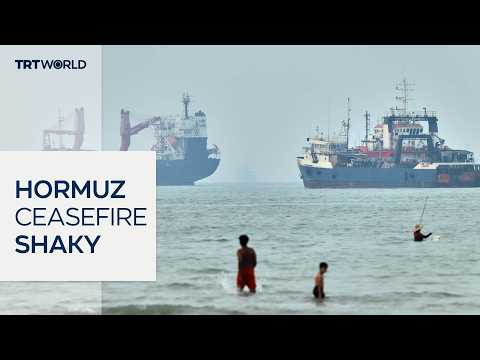 Attacks in Strait of Hormuz persist despite US-Iran MoU