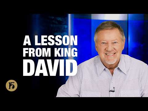 A Lesson from King David | Give Him 15: Daily Prayer with Dutch | July 10, 2026