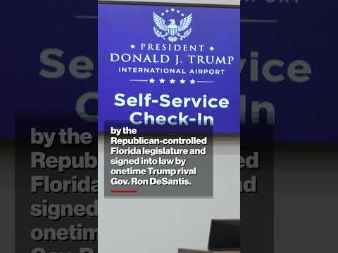 Airport rebranded ‘President Donald J. Trump International Airport’ #shorts
