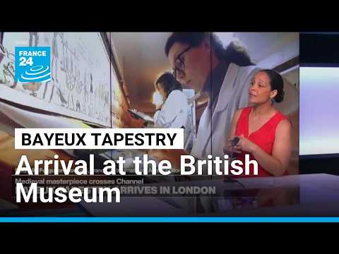 Medieval masterpiece Bayeux Tapestry arrives in London • FRANCE 24 English
