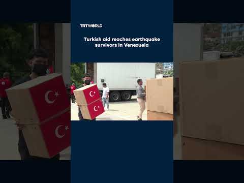 Turkish aid reaches earthquake survivors in Venezuela