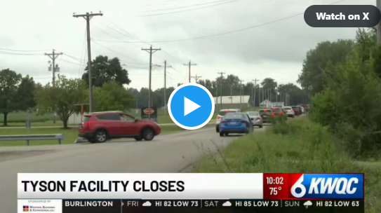 More than 2,500 Tyson employees were told they are being laid off and will be receiving final paychecks. Tyson made the decision to close its Joslin, Illinois beef processing plant