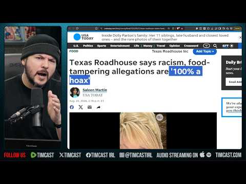 BLM Launches Racism HOAX, Texas Roadhouse DENIES Food Tampering Against Black People | Tim Pool