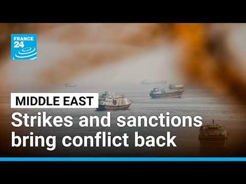 Latest flare-up between US and Iran bring conflict’s lull to an end • FRANCE 24 English