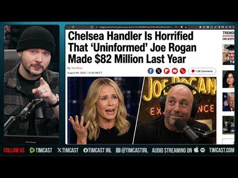 Chelsea Handler LOSES IT Over Joe Rogan $82M Pay Out | Tim Pool