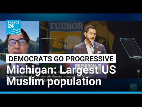 Michigan race: El-Sayed victory shows progressive candidates can be highly competitive • FRANCE 24