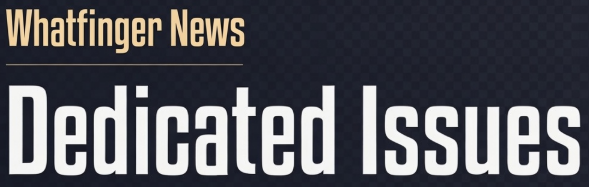 Dedicated Issues of Whatfinger News